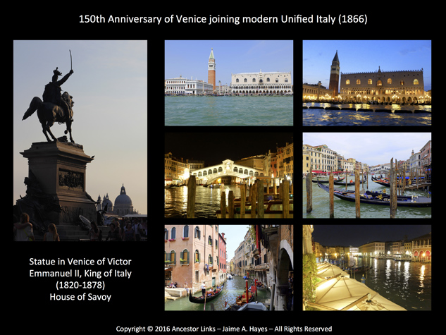 150th Anniversary of Venice joining modern Unified Italy (1866) - ruled by Victor Emmanuel II, King of Italy - House of Savoy