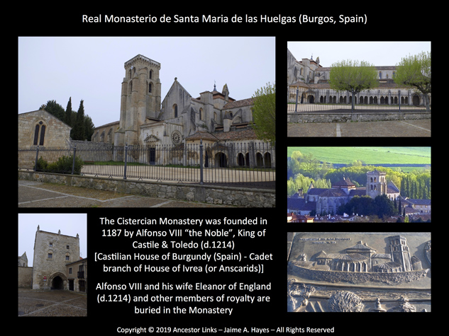 Monastery of Santa Maria Real de las Huelgas - Founded by Alfonso VIII, King of Castile