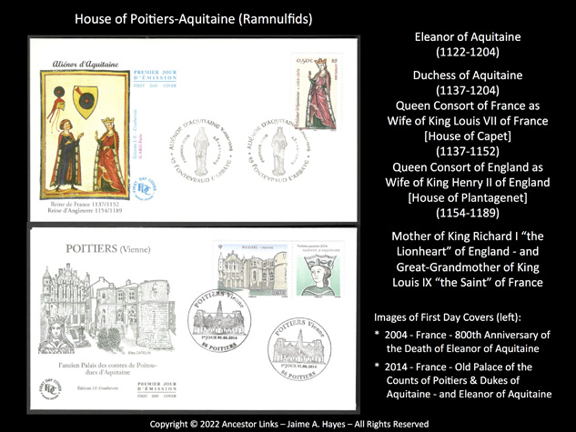 House of Poitiers-Aquitaine (Ramnulfids) - and Eleanor of
          Aquitaine