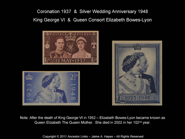 King George VI & Queen Consort Elizabeth - Coronation 1937 & Silver Wedding 1948