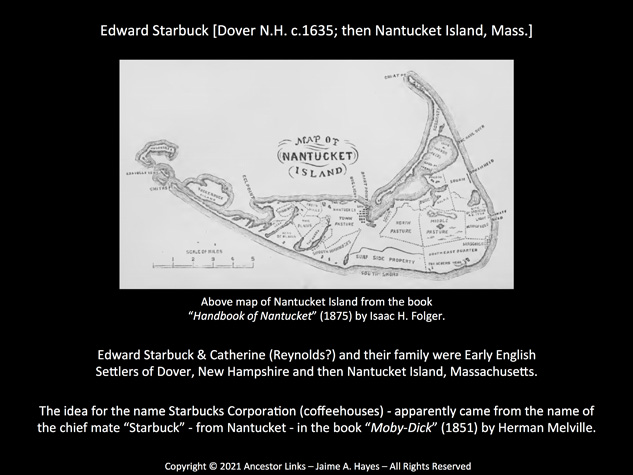 Edward Starbuck & Catherine - Dover, N.H. c.1635, then Nantucket Island