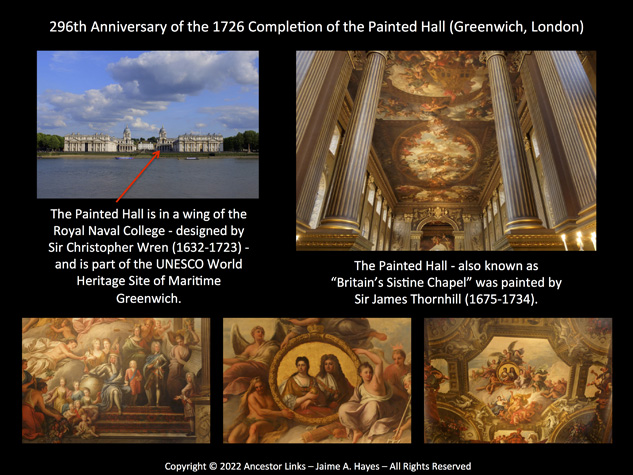 296th Anniversary of the 1726 Completion of the Painted
          Hall - Greenwich, London