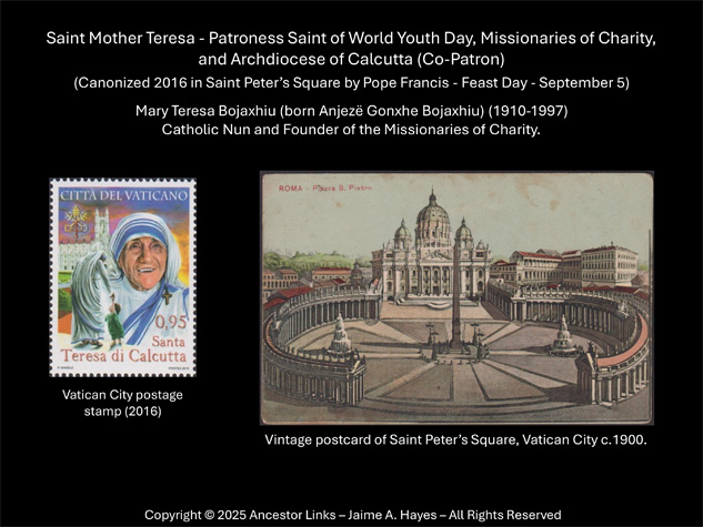115th Anniversary of the Birth of Saint Mother Teresa
          (1910-1977)