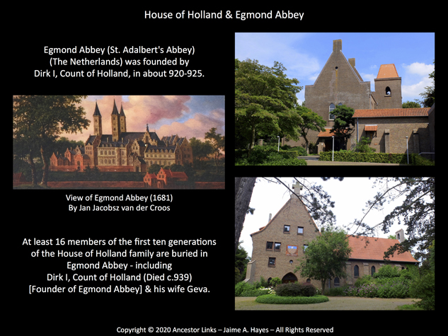 House of Holland & Egmond Abbey
