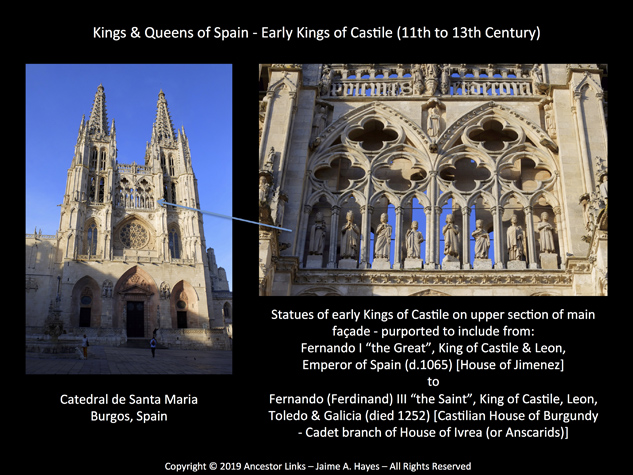 Statues of Early Kings of Castile (11th to 13th Century) 
- Burgos Cathedral