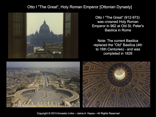 Holy Roman Emperors - Otto I - St. Peter's Basilica,
          Rome