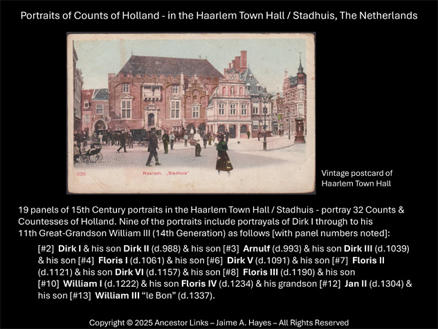 Portraits of Counts of Holland - in the Haarlem Town
          Hall, The Netherlands